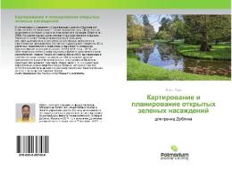 Kartirowanie i planirowanie otkrytyh zelenyh nasazhdenij di Anurag Saha edito da Palmarium Academic Publishing