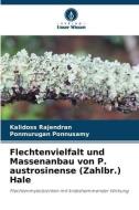 Flechtenvielfalt und Massenanbau von P. austrosinense (Zahlbr.) Hale di Kalidoss Rajendran, Ponmurugan Ponnusamy edito da Verlag Unser Wissen