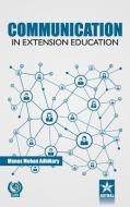 Communication in Extension Education di M. M. Adhikari edito da DAYA PUB HOUSE