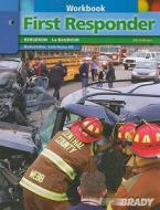 First Responder di J. David Bergeron, Chris Le Baudour, Gloria Bizjak edito da Pearson Prentice Hall
