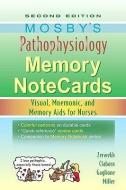 Mosby's Pathophysiology Memory NoteCards di JoAnn Zerwekh, Jo Carol Claborn, Tom Gaglione edito da Elsevier - Health Sciences Division