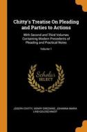 Chitty's Treatise On Pleading And Parties To Actions di Joseph Chitty, Henry Greening, Johanna Maria Lind-Goldschmidt edito da Franklin Classics