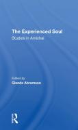 The Experienced Soul di Glenda Abramson edito da Taylor & Francis Ltd
