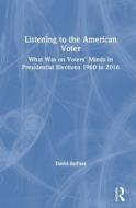 Listening To The American Voter di David E. RePass edito da Taylor & Francis Ltd