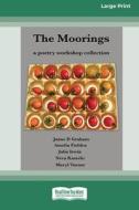 The Moorings di Janne D Graham edito da ReadHowYouWant