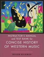 Concise History Of Western Music di Barbara Russano Hanning edito da Ww Norton & Co