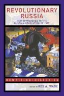 Revolutionary Russia edito da Taylor & Francis Ltd