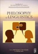 Philosophy Of Linguistics di Dov M. Gabbay edito da Elsevier Science & Technology