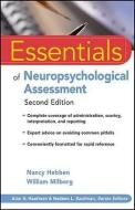 Essentials of Neuropsychological Assessment di Nancy Hebben, William Milberg edito da John Wiley & Sons Inc