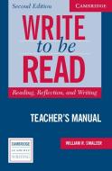 Write to be Read Teacher's Manual di William R. Smalzer edito da Cambridge University Press