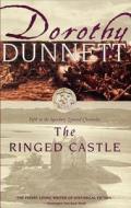 The Ringed Castle: Fifth in the Legendary Lymond Chronicles di Dorothy Dunnett edito da Vintage Books