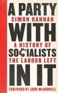 A Party with Socialists in It di Simon Hannah edito da Pluto Press