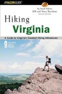 Hiking Virginia di Mary Burnham, Bill Burnham edito da Rowman & Littlefield