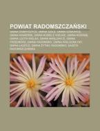 Powiat Radomszczanski: Gmina Dobryszyce, di R. D. O. Wikipedia edito da Books LLC, Wiki Series