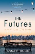 The Futures di Anna Pitoniak edito da Penguin Books Ltd