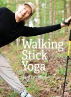 Walking Stick Yoga di Marsh Dr. Lori Ph.D. Marsh edito da Wilder Publications