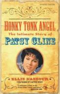 Honky Tonk Angel di Ellis Nassour edito da A Cappella Books
