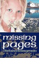 Missing Pages di Chelsea Berryman edito da America Star Books