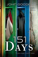 151 Days di John Goode edito da DREAMSPINNER PR