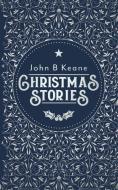 Christmas Stories di JOHN B KEANE edito da Mercier Press