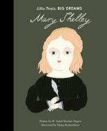 Mary Shelley di Maria Isabel Sanchez Vegara edito da Frances Lincoln Publishers Ltd