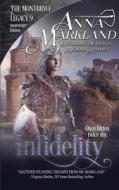 INFIDELITY di Anna Markland edito da INDEPENDENTLY PUBLISHED