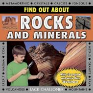 Find Out About Rocks and Minerals di Jack Challoner edito da Anness Publishing