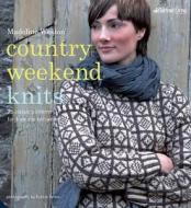 Country Weekend Knits di Madeline Weston edito da Jacqui Small