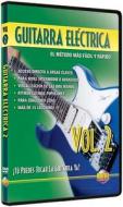 Guitarra El Ctrica, Vol 2: T Puedes Tocar La Guitarra YA! (Spanish Language Edition), DVD di Rogelio Maya edito da Alfred Publishing Co., Inc.