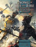 Song Of Ice & Fire Rpg: A Game Of Thrones Edition di Robert J. Schwalb, Steve Kenson edito da Green Ronin Publishing