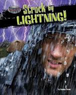 Struck by Lightning! di Stephen Person edito da BEARPORT PUB CO INC
