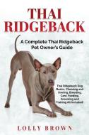 Thai Ridgeback di Lolly Brown edito da NRB Publishing