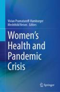 Women¿s Health and Pandemic Crisis edito da Springer Nature Switzerland