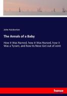 The Annals of a Baby di John Habberton edito da hansebooks