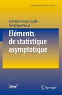Eléments de statistique asymptotique di Valentine Genon-Catalot, Dominique Picard edito da Springer Berlin Heidelberg