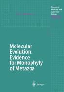 Molecular Evolution: Evidence for Monophyly of Metazoa edito da Springer Berlin Heidelberg