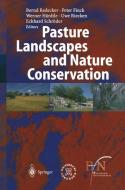 Pasture Landscapes and Nature Conservation edito da Springer Berlin Heidelberg
