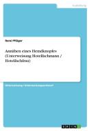 Annahen Eines Hemdknopfes (Unterweisung Hotelfachmann / Hotelfachfrau) di Rene Pfluger edito da Grin Verlag Gmbh