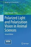 Polarized Light and Polarization Vision in Animal Sciences edito da Springer Berlin Heidelberg