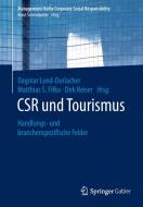 CSR und Tourismus edito da Springer-Verlag GmbH