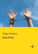 John Flack di Edgar Wallace edito da Vero Verlag