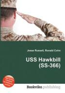 Uss Hawkbill (ss-366) edito da Book On Demand Ltd.