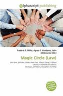 Magic Circle (law) edito da Betascript Publishing