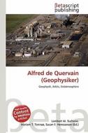Alfred de Quervain (Geophysiker) edito da Betascript Publishing