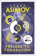 Prelude to Foundation di Isaac Asimov edito da HarperCollins Publishers
