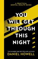 You Will Get Through This Night di Daniel Howell edito da Harpercollins Publishers