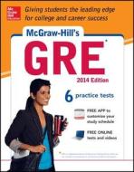 Mcgraw-hill's Gre, 2014 Edition di Steven W. Dulan edito da Mcgraw-hill Education - Europe