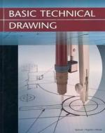 Basic Technical Drawing di Henry Cecil Spencer, John Thomas Dygdon, James E. Novak edito da McGraw-Hill/Glencoe