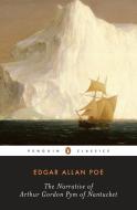 The Narrative of Arthur Gordon Pym of Nantucket di Edgar Allan Poe edito da Penguin Books Ltd