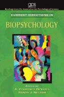 Current Directions In Biopsychology di Association for Psychological Science, A. Courtney DeVries, Randy J. Nelson edito da Pearson Education (us)
